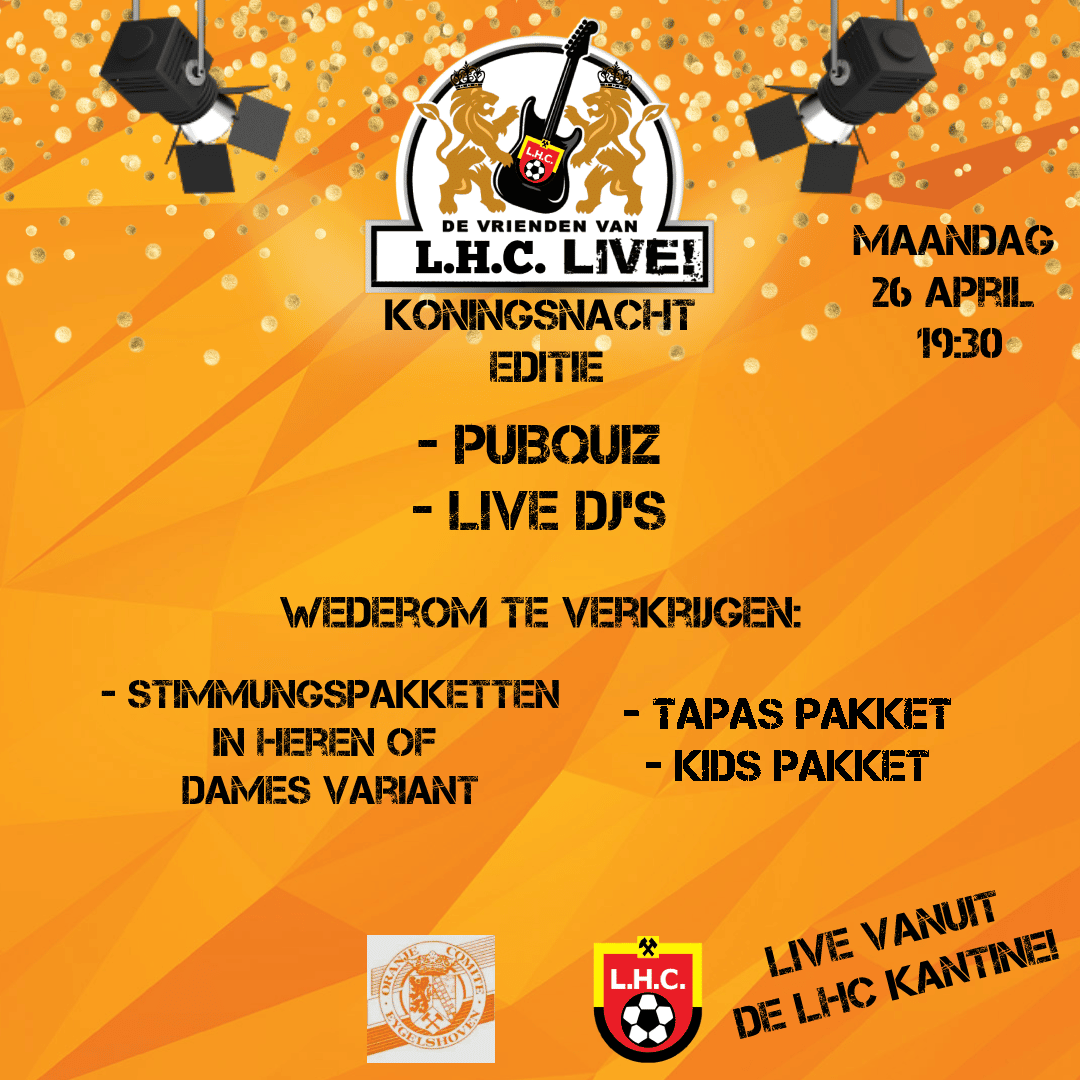 LHC Koningsnacht 1ste poster staand